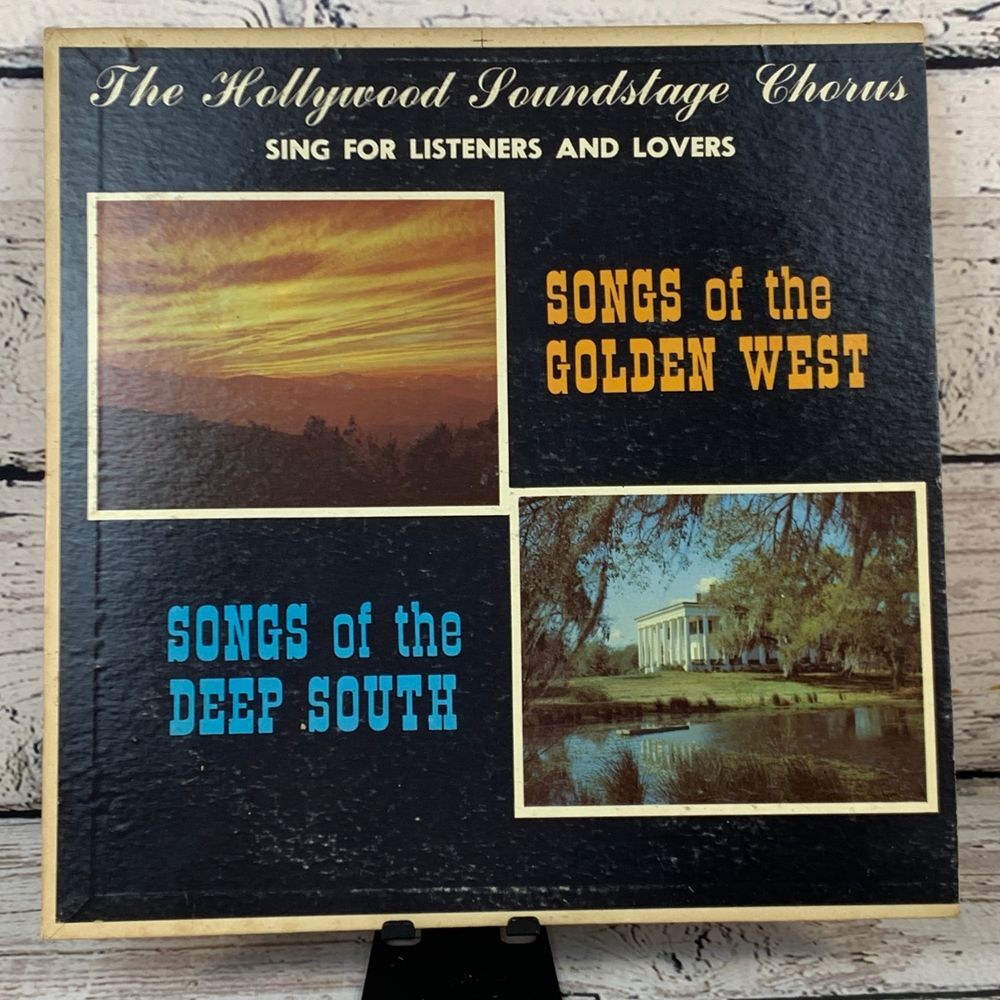 Hollywood Soundstage Chorus -  Songs of the Golden West & Deep South‎ [LP 1961]